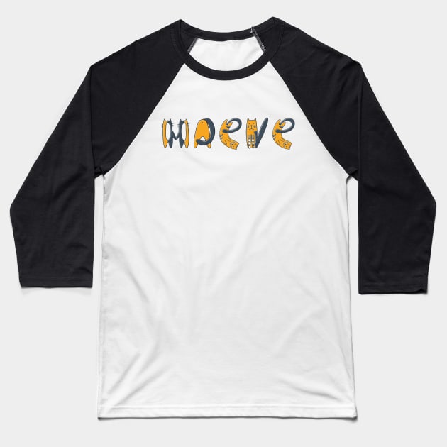 Maeve | Girl Name | Cat Lover | Cat Illustration Baseball T-Shirt by LisaLiza